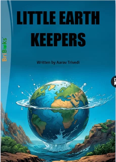 Book cover: Little Earth Keepers by Aarav Trivedi